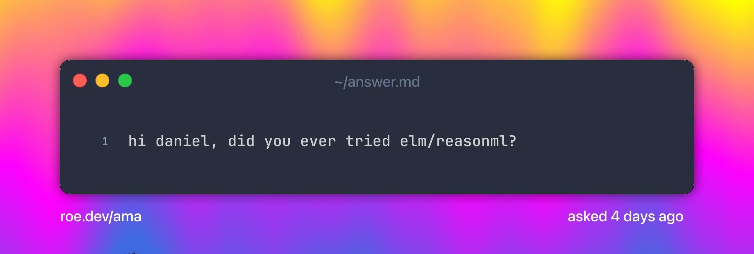 hi daniel, did you ever tried elm/reasonml?