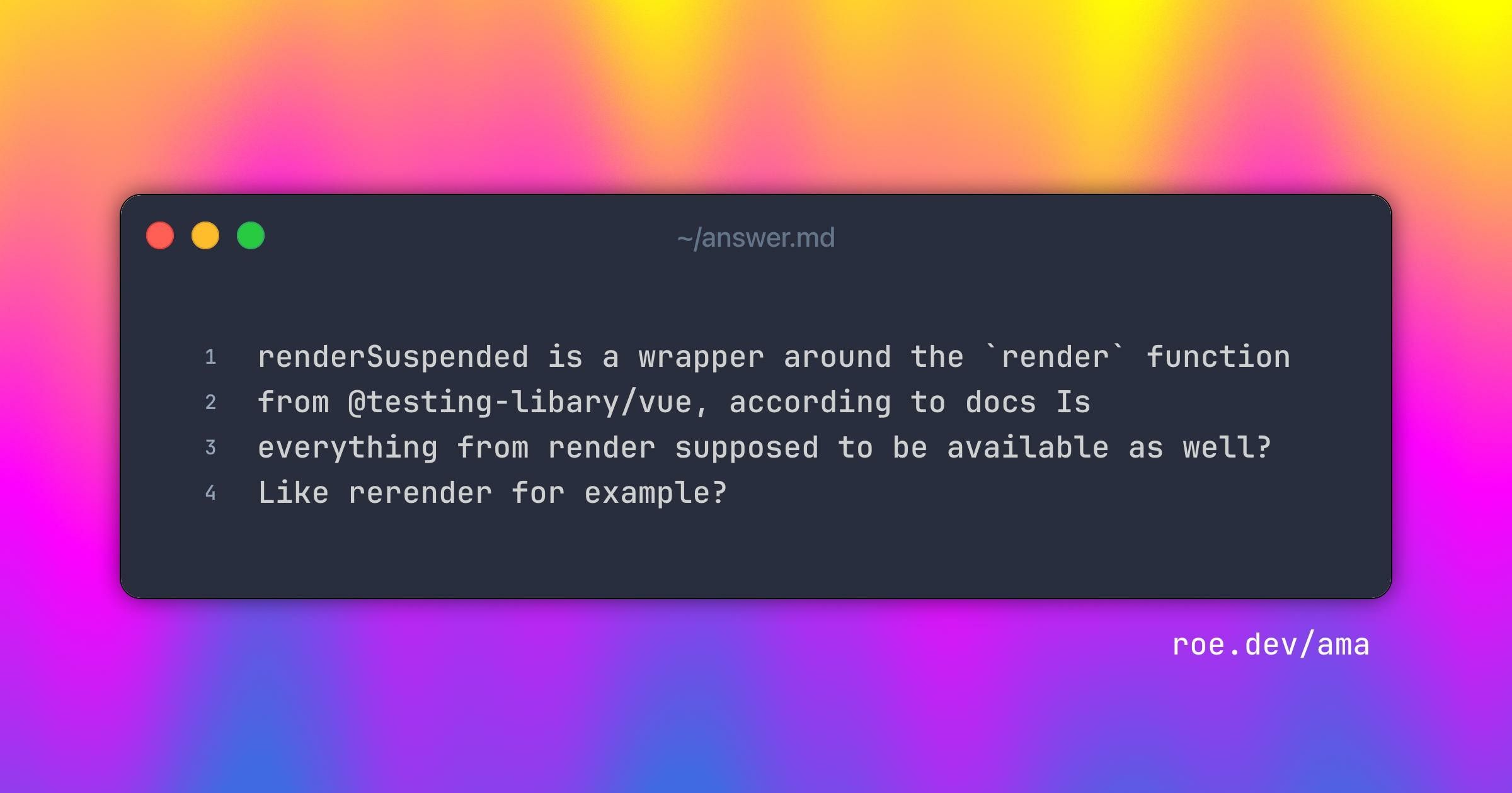 renderSuspended is  a wrapper around the `render` function from @testing-libary/vue, according to docs 

Is everything from render supposed to be available as well? Like rerender for example?