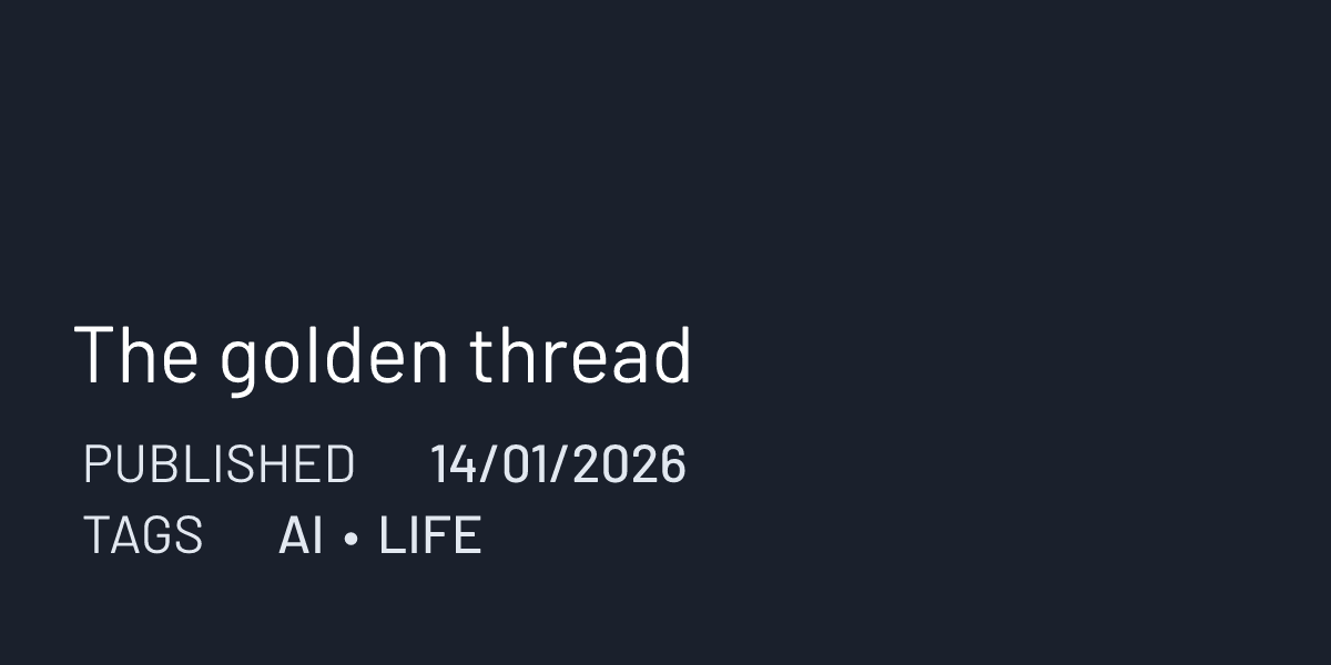 https://roe.dev/blog/the-golden-thread social preview image