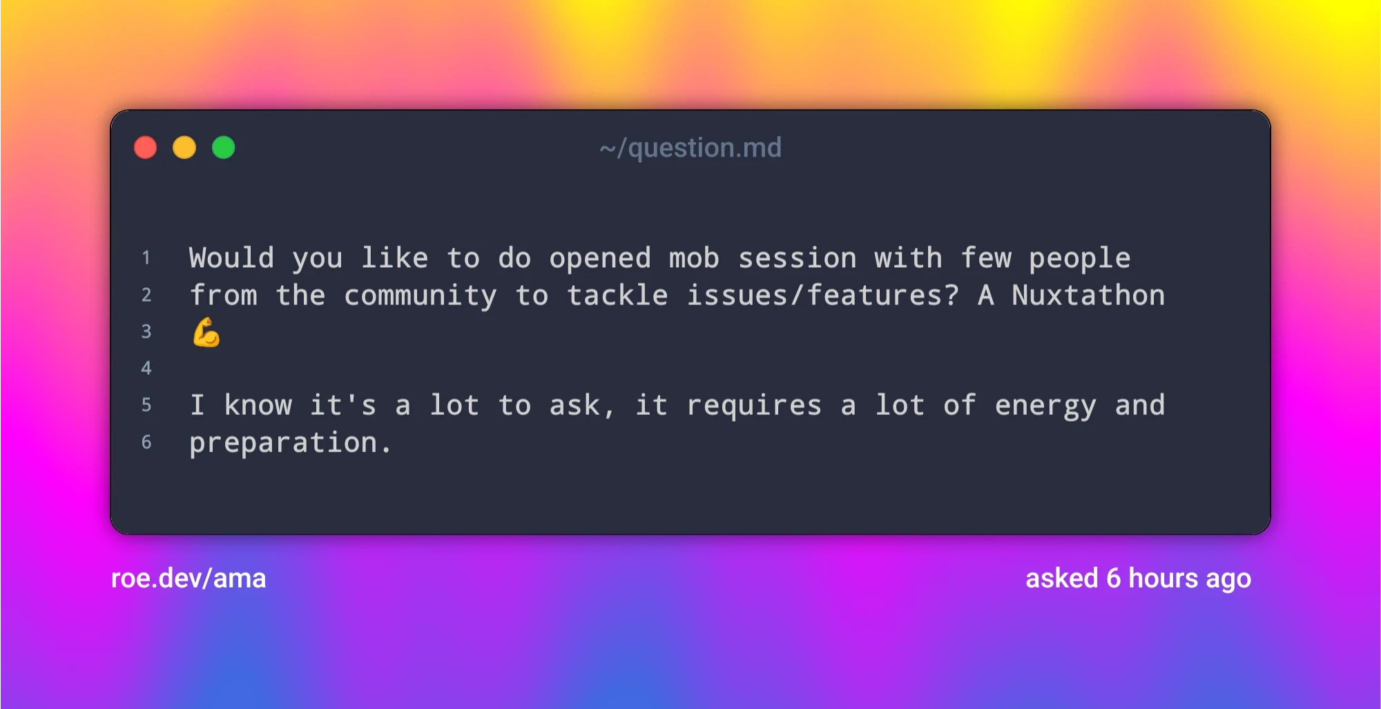 Would you like to do opened mob session with few people from the community to tackle issues/features? A Nuxtathon πͺ
I know it's a lot to ask, it requires a lot of energy and preparation.